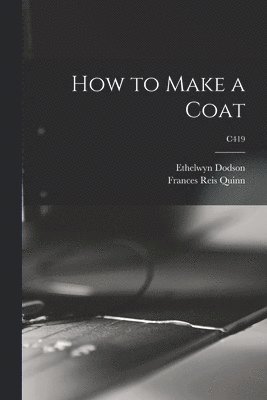 How to Make a Coat; C419 1