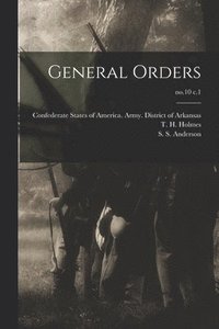 bokomslag General Orders; no.10 c.1