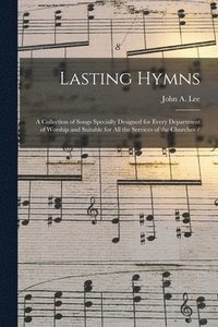 bokomslag Lasting Hymns