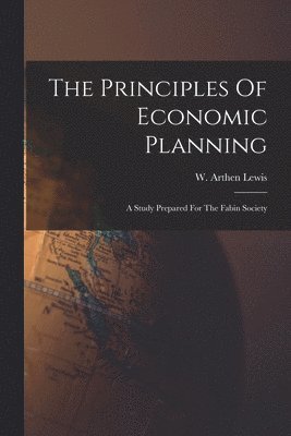 bokomslag Principles Of Economic Planning