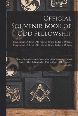 Official Souvenir Book of Odd Fellowship 1