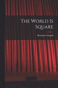 bokomslag The World is Square