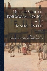 bokomslag Heller School for Social Policy and Management; 1992-93