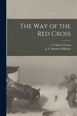 The Way of the Red Cross [microform] 1