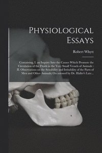 bokomslag Physiological Essays