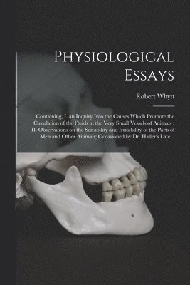 Physiological Essays 1