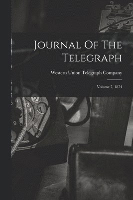 Journal Of The Telegraph