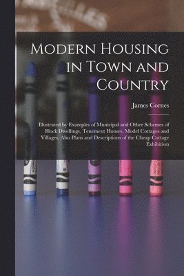 Modern Housing in Town and Country 1