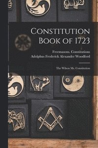 bokomslag Constitution Book of 1723