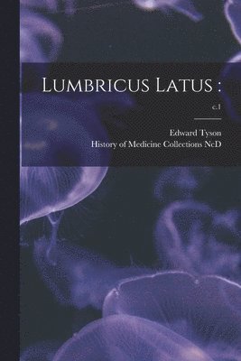 bokomslag Lumbricus Latus