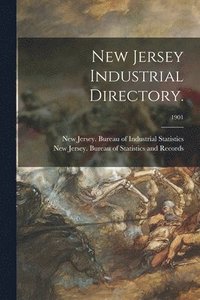 bokomslag New Jersey Industrial Directory.; 1901