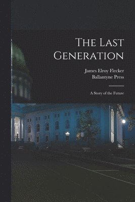 The Last Generation 1