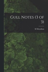 bokomslag Gull Notes (3 of 3)