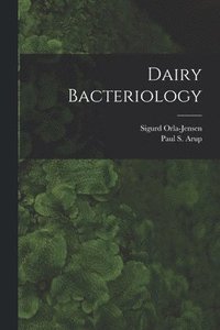 bokomslag Dairy Bacteriology