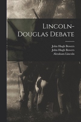 Lincoln-Douglas Debate