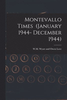 bokomslag Montevallo Times (January 1944- December 1944)