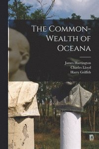 bokomslag The Common-wealth of Oceana