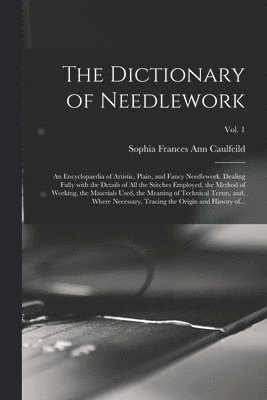 Dictionary of Needlework