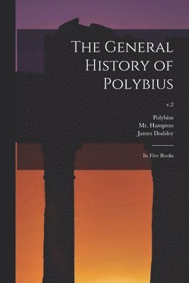 The General History of Polybius 1