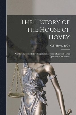 bokomslag The History of the House of Hovey [microform]