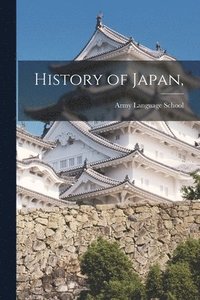 bokomslag History of Japan,