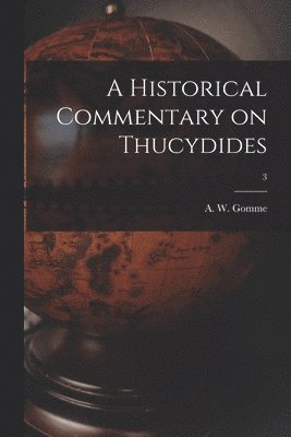 A Historical Commentary on Thucydides; 3, Häftad