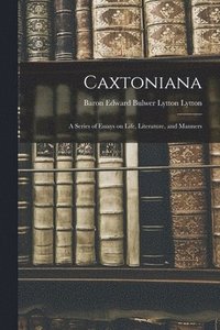 bokomslag Caxtoniana