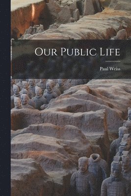 Our Public Life 1