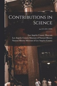 bokomslag Contributions in Science; no.313-323 (1979)