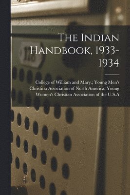 bokomslag The Indian Handbook, 1933-1934