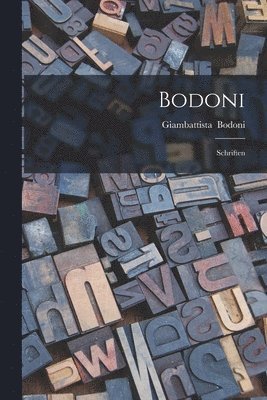 bokomslag Bodoni: Schriften