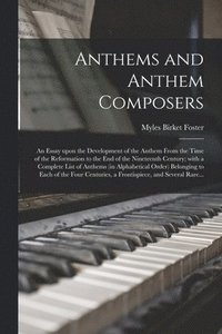 bokomslag Anthems and Anthem Composers
