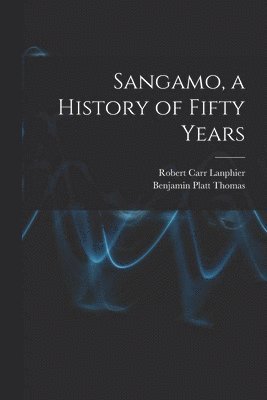 Sangamo, a History of Fifty Years 1