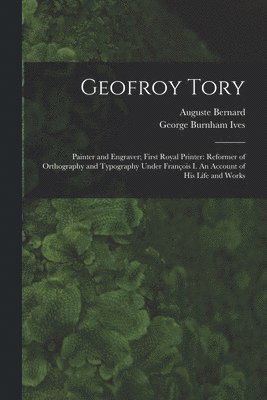 Geofroy Tory 1