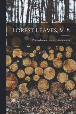 bokomslag Forest Leaves, V. 8