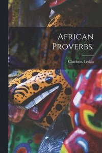 bokomslag African Proverbs.