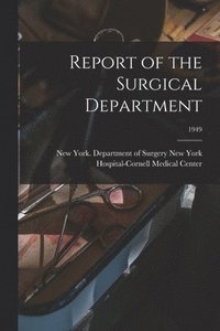 bokomslag Report of the Surgical Department; 1949