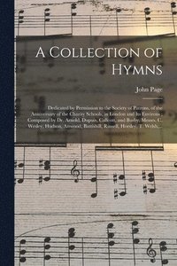 bokomslag A Collection of Hymns