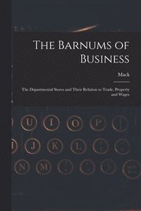 bokomslag Barnums of Business [microform]