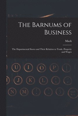 bokomslag Barnums of Business [microform]