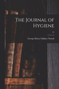 bokomslag The Journal of Hygiene; 14