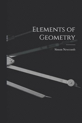Elements of Geometry [microform] 1
