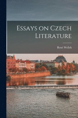 bokomslag Essays on Czech Literature