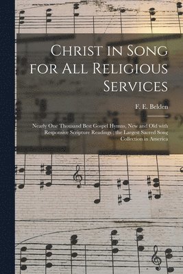 bokomslag Christ in Song for All Religious Services