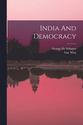 bokomslag India And Democracy