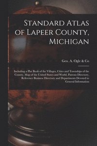 bokomslag Standard Atlas of Lapeer County, Michigan