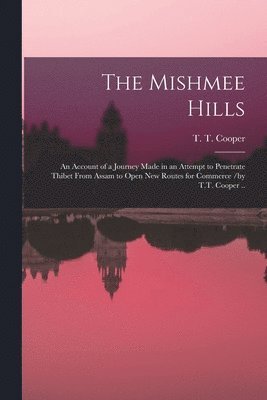 The Mishmee Hills 1