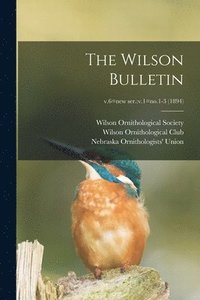 bokomslag Wilson Bulletin; v.6=new ser.