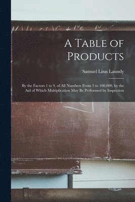 A Table of Products 1