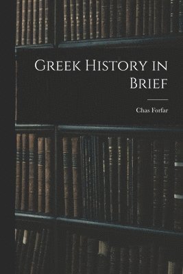 Greek History in Brief 1